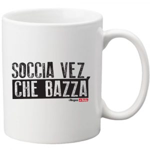 Tazza Soccia che bazza